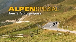 Alpen Spezial 2014  Tour Drei Splügenpass [upl. by Kcirddet]