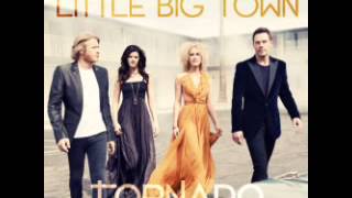 Little Big Town  Tornado Audio [upl. by Eissac]