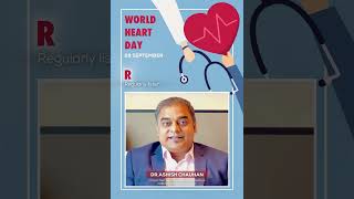 World Heart Day  29 September  A Short Message by DrAshish Chauhan  Consultant Physician [upl. by Smeaj]