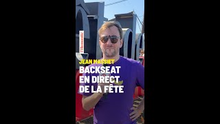 Jean Massiet nous dévoile les coulisses de Backseat à la Fête de lHumanité [upl. by Annahgiel]