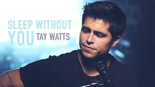 Brett Young  Sleep Without You Acoustic Cover by Tay Watts  Available on iTunes amp Spotify [upl. by Rotciv220]