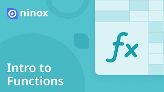 Intro to Functions  Basics 8  Ninox Tutorials [upl. by Dacy]