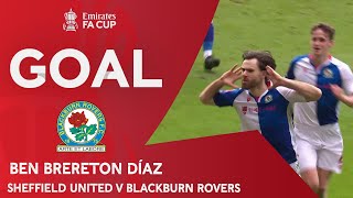 GOAL  Brereton Díaz  Sheffield United 01 Blackburn Rovers  QuarterFinal  Emirates FA Cup 2223 [upl. by Iralav]