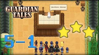 Guardian Tales 51 Guide 3 Star  Situs Ujian Pengantar [upl. by Fritzsche466]