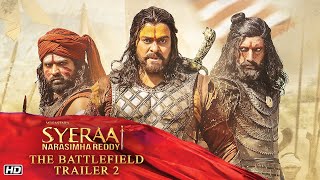 Sye Raa Trailer 2 Hindi  The Battlefield  Chiranjeevi  Amitabh Bachchan  Ram Charan  2nd Oct [upl. by Phineas]