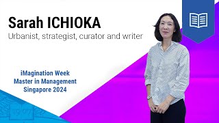 Sarah Ichioka  ESSEC iMagination Week Master in Management 2024 [upl. by Khosrow]