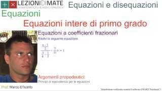 Equazioni intere di primo grado a coefficienti frazionari [upl. by Yar]