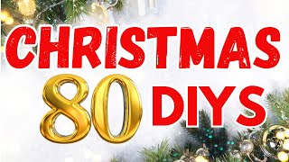 80 AMAZING Christmas DIY Crafts You Will Want To Make Now [upl. by Laamaj]