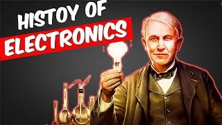 What is Electronics  History of Electronics [upl. by Kraska122]