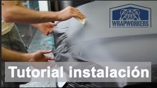 Tutorial instalación Vinilos para coches Adhesivos WrapWorkers® [upl. by Zetana]