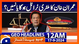 Geo News 12 AM Headlines  September 17 2024 [upl. by Aniham]