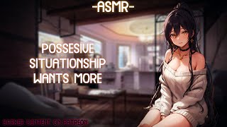 ASMR ROLEPLAY ♡possesive situationship wants more♡ binauralF4A [upl. by Ahsilahs]