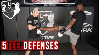 Teep Defense 5 Ways to Defend Against the Front Push Kick [upl. by Asa]