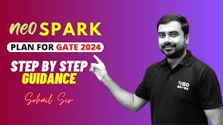 Sohail Sir Plan for GATE 2024 on Neospark App  GATE 2024 [upl. by Heidy]