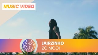 Jairzinho  Zo Mooi Prod Rey Muzik [upl. by Eynaffit]