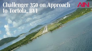 Bombardier Challenger 350 Flies Approach to TUPJ Tortola British Virgin Islands – AIN [upl. by Linis348]