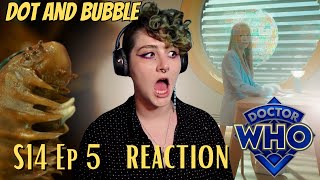 DOCTOR WHO  Dot and Bubble Reaction  14x5 Review  Season One  WE STAN FOR SLUGS  Disney [upl. by Fortunio576]