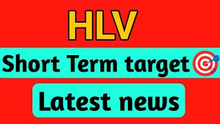 HLV share  hlv share latest news  hlv share target  hlv share news [upl. by Quennie311]