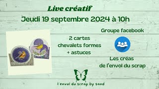 carte chevalet formes 2 cartes live 32 [upl. by Clerissa109]