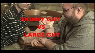 Arm Wrestling Match  Skinny Guy vs Fat Guy [upl. by Hillegass]