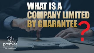 What is a Company Limited by Guarantee [upl. by Mitchiner]