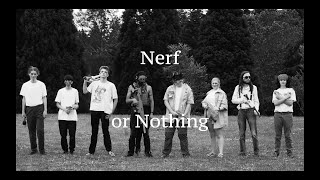 quotNerf or Nothingquot Trailer [upl. by Damal]