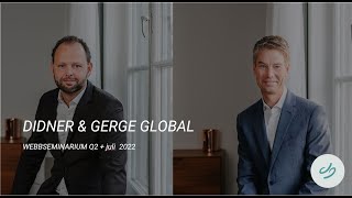 Didner amp Gerge Global Q2juli 2022 [upl. by Jodie]