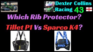 Which Rib Protector Tillet P1 vs Sparco K4 Rib Protector review [upl. by Giverin326]