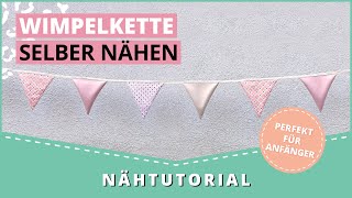 Wimpelkette nähen perfekt für Anfänger [upl. by Smukler]