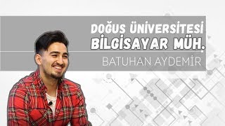 Bilgisayar Mühendisliği Okumak  Doğuş Üniversitesi universitebolumsecimi bolumtavsiyeleri [upl. by Kayle]