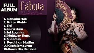 FULL ALBUM FABULA MAHALINI TERBARU 2023  Bohongi Hati Putar Waktu Sisa Rasa Kisah Sempurna [upl. by Nedroj]