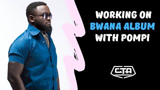 901 Working On Bwana Album With Pompi  Mag44 The Zambia Series [upl. by Neela]