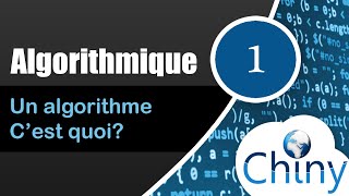 Algorithmique 114  Un algorithme cest quoi [upl. by Fifi]