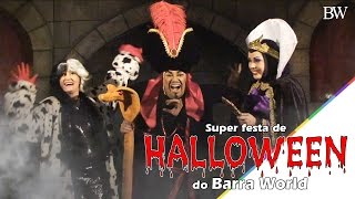 Festa de Halloween dias 2709 e 2809  Barra World [upl. by Barnum488]