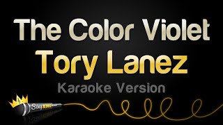 Tory Lanez  The Color Violet Karaoke Version [upl. by Turnheim949]