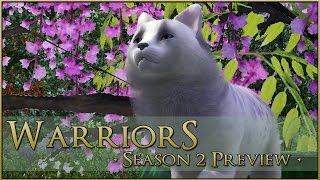 • Warrior Cats Season 2 • Preview [upl. by Russel240]