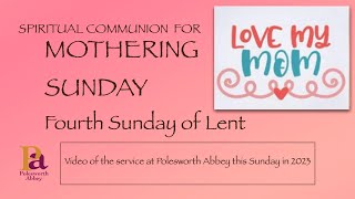 Mothering Sunday 2024 YouTube Service from Polesworth Abbey [upl. by Lecram]