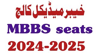 KMU mbbs seats 2024  KMU mbbs seats 2024  KMC mbbs  kpk mbbs seats [upl. by Yoho55]