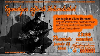 Viktor Haraszti avagy egy jazz muzsikus holland élete [upl. by Harbard]