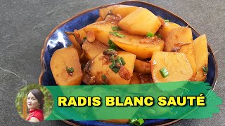 RECETTE RADIS BLANC  Légumes sautés à la poêle facile et rapide [upl. by Ormsby]