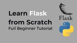 Flask Full Tutorial For Beginners [upl. by Ylsel]