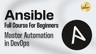 Ansible Full Course for Beginners  Master Automation in DevOps  Ansible Tutorial [upl. by Kulda7]