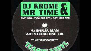 DJ Krome amp Mr Time  Ganja Man TVR4 [upl. by Anaeg]