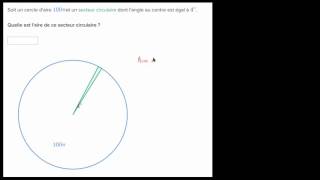 Aire dun secteur circulaire dont on connait langle au centre [upl. by Efram]