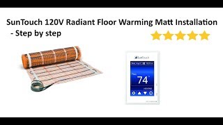 SunTouch Radiant Floor Heating System Installation  Step by Step [upl. by Assenay]