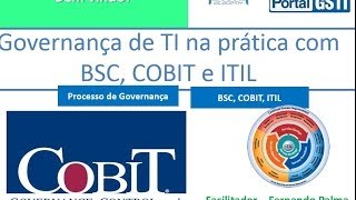 Governança de TI na prática com BSC COBIT e ITIL [upl. by Enitsenrae]