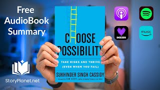 Audiobook Summary Choose Possibility English Sukhinder Singh Cassidy [upl. by Pierrette]