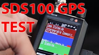 Uniden SDS100 GPS Setup and Ultimate Test [upl. by Aneleairam440]