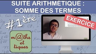 EXERCICE  Calculer la somme des termes dune suite arithmétique Problème  Première [upl. by Yates]