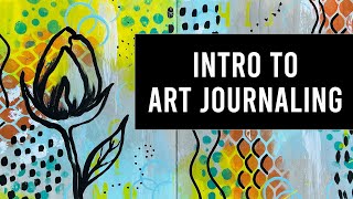 How to start art Journaling  Intro to Art Journaling for Beginners A Complete Beginners Guide [upl. by Urias]